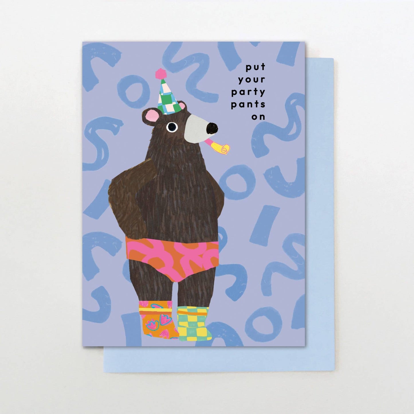 Put Your Party Pants On Card