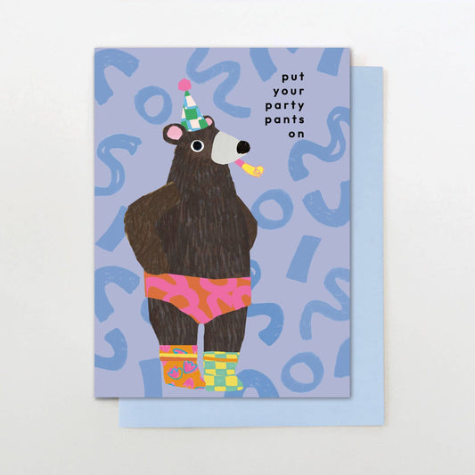 Put Your Party Pants On Card