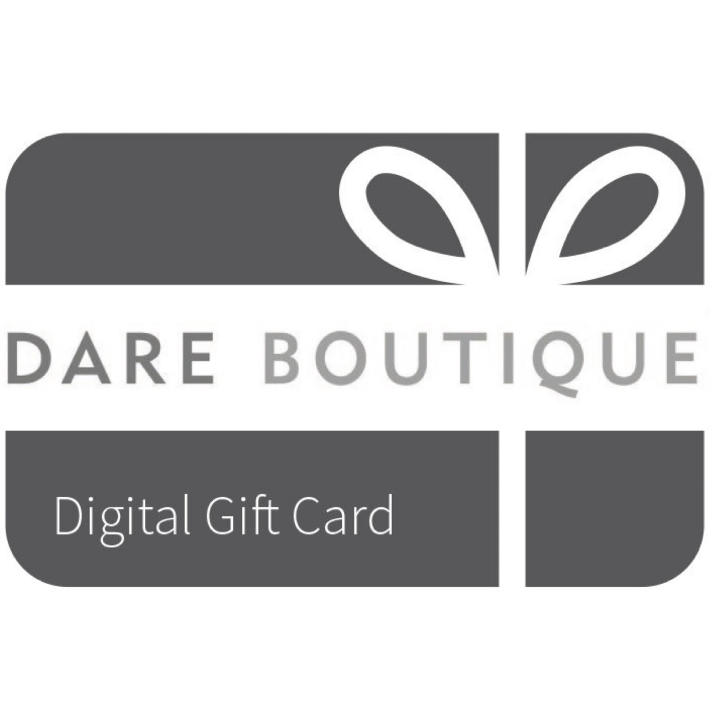 Dare Boutique Gift Card